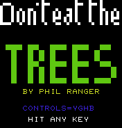Don't Eat The Trees